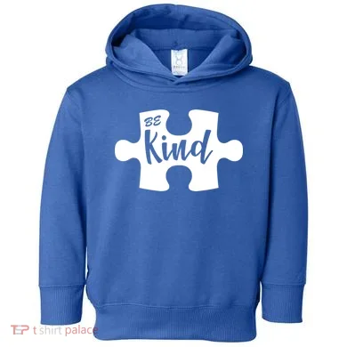 Be Kind Autism Awareness Puzzle Toddler Hoodie