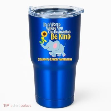 Be Kind Childhood Cancer Awareness Tumbler