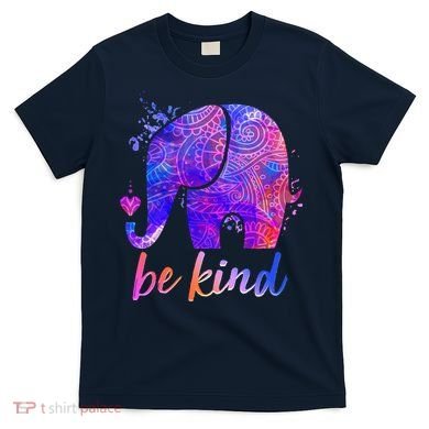 Be Kind Colorful Painted Elephant T-Shirt