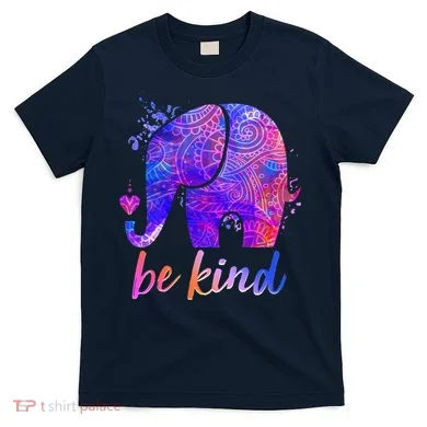 Be Kind Colorful Painted Elephant T-Shirt