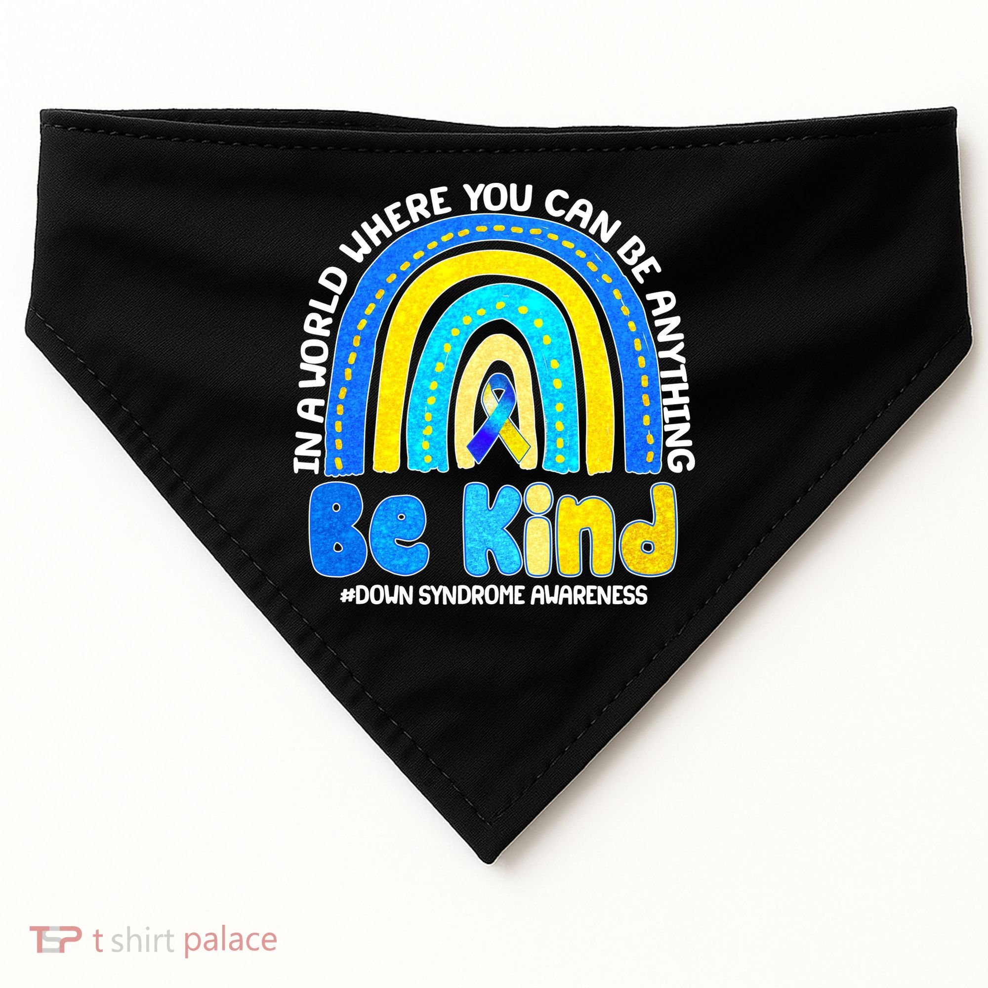 Be Kind Down Syndrome Awareness Rainbow USA-Made Doggie Bandana