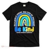 Be Kind Down Syndrome Awareness Rainbow T-Shirt thumb 0
