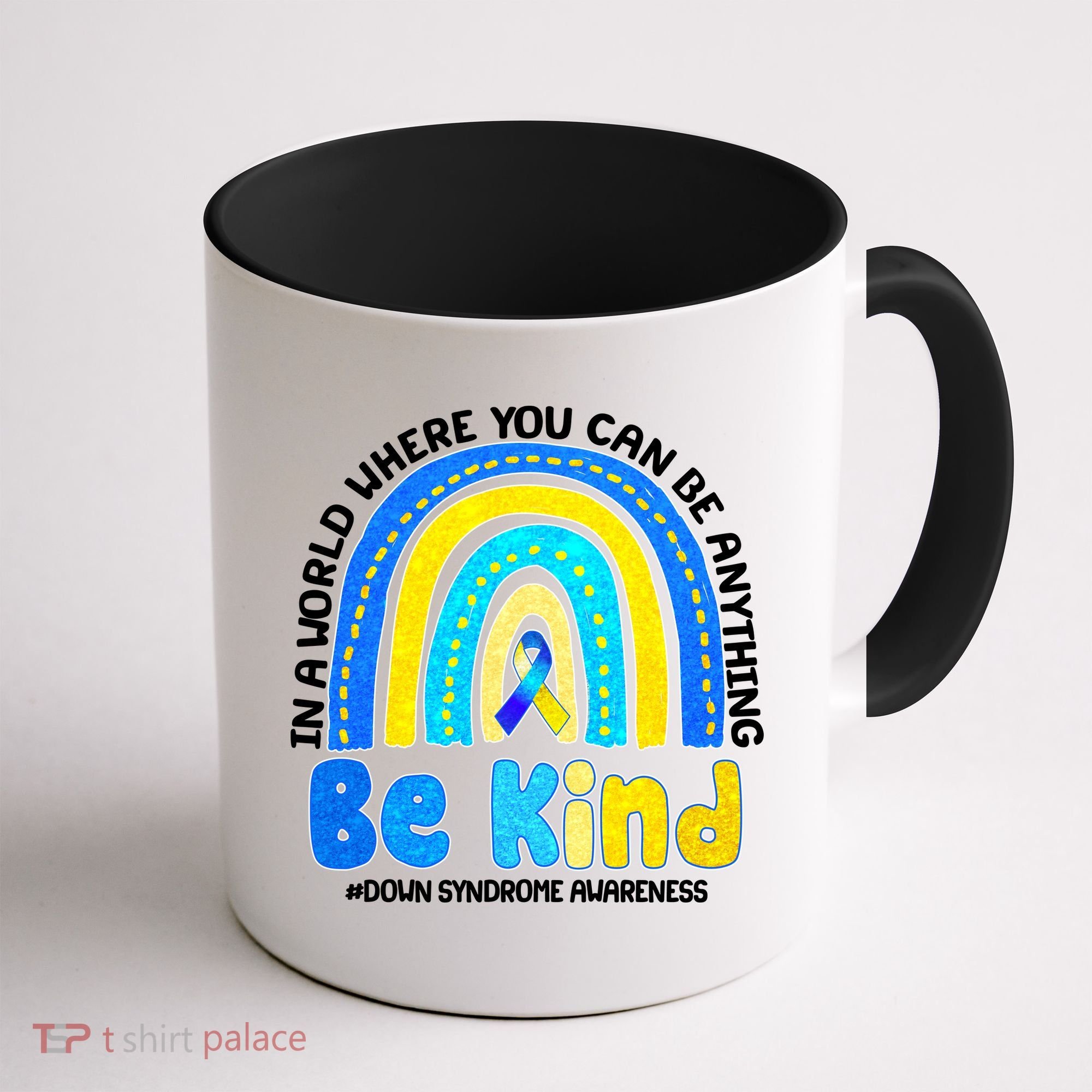 Be Kind Down Syndrome Awareness Rainbow Coffee Mug