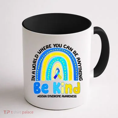 Be Kind Down Syndrome Awareness Rainbow Coffee Mug back