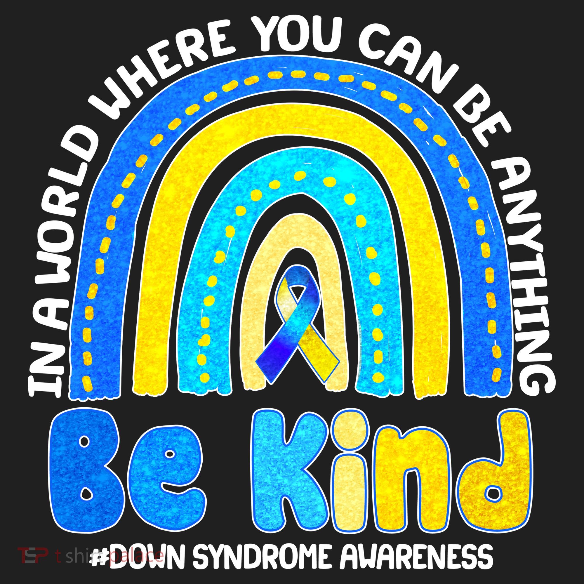 Be Kind Down Syndrome Awareness Rainbow Hat