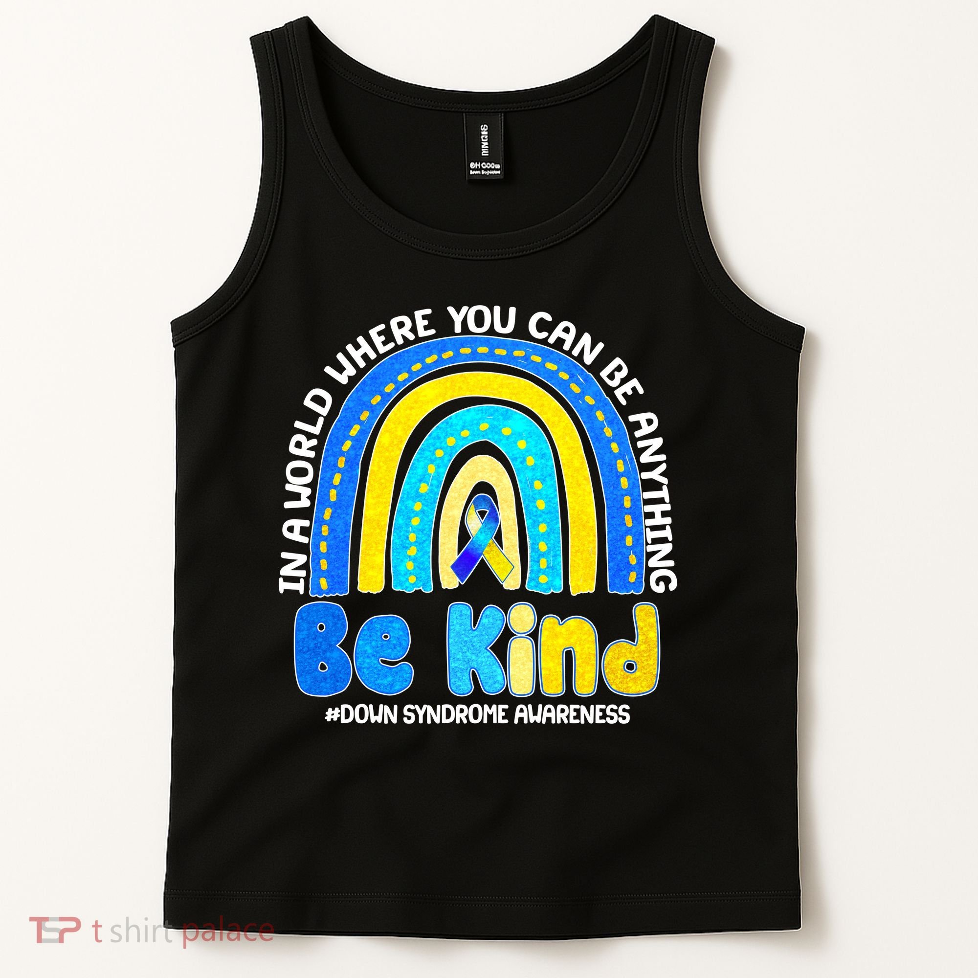 Be Kind Down Syndrome Awareness Rainbow Tank Top