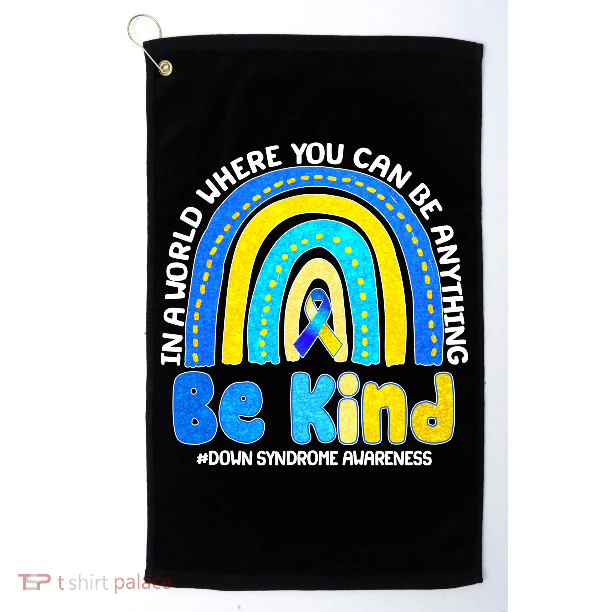 Be Kind Down Syndrome Awareness Rainbow Golf Towel