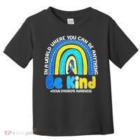 Be Kind Down Syndrome Awareness Rainbow Toddler T-Shirt thumb 0