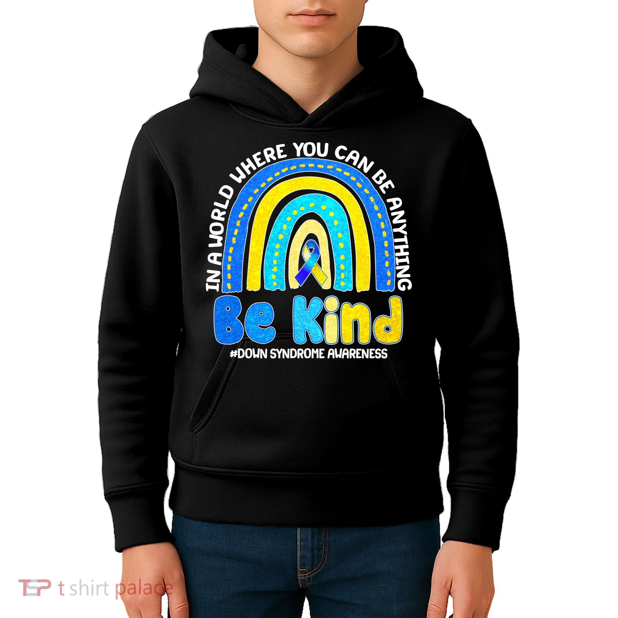 Be Kind Down Syndrome Awareness Rainbow Kids Hoodie
