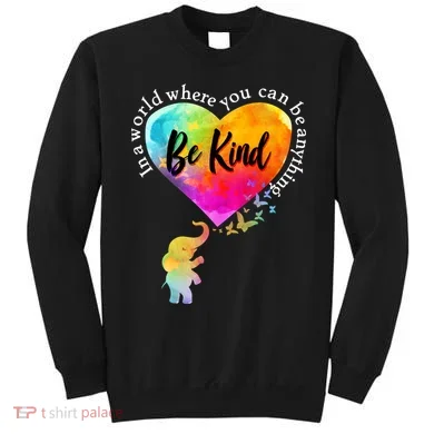 Be Kind Elephant Heart Sweatshirt