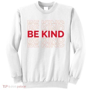 Be Kind Repeat Sweatshirt