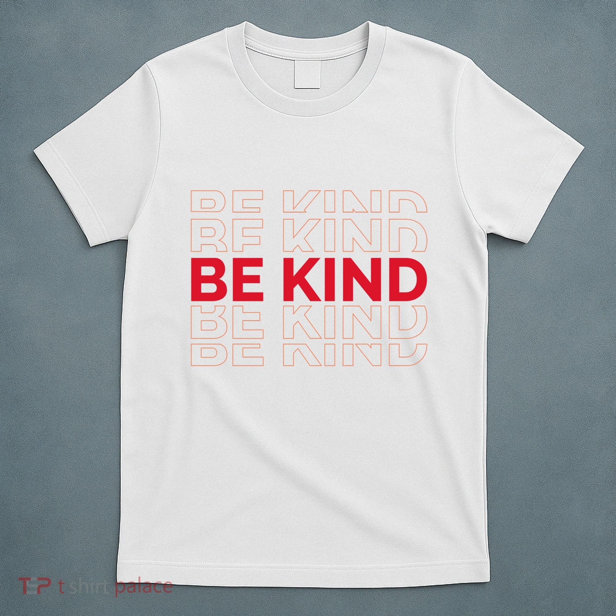 Be Kind Repeat T-Shirt