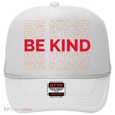 Be Kind Repeat Hat