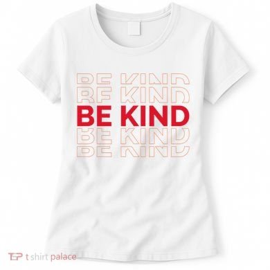 Be Kind Repeat Women's T-Shirt