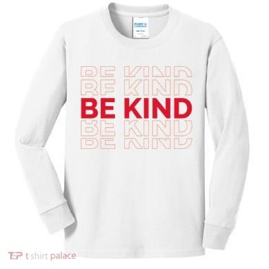 Be Kind Repeat Kids Long Sleeve Shirt