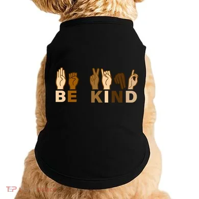 Be Kind Sign Language Doggie Tank
