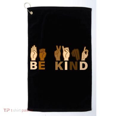 Be Kind Sign Language Golf Towel