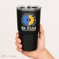 Be Kind Sunflower Ribbon Down Syndrome Awareness Tumbler thumb 2