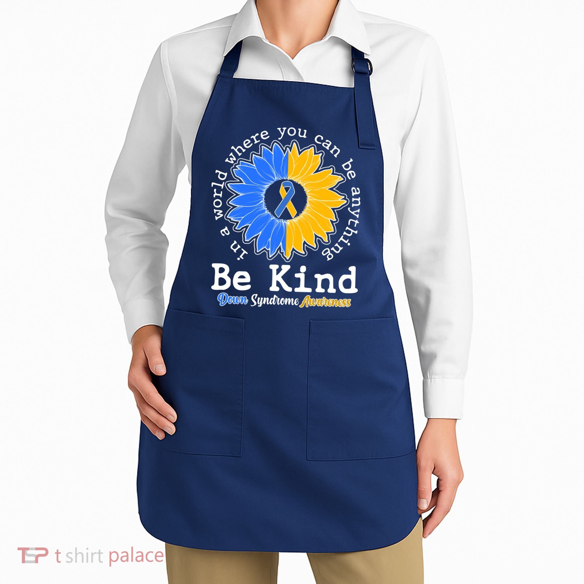 Be Kind Sunflower Ribbon Down Syndrome Awareness Apron