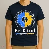 Be Kind Sunflower Ribbon Down Syndrome Awareness T-Shirt thumb 3