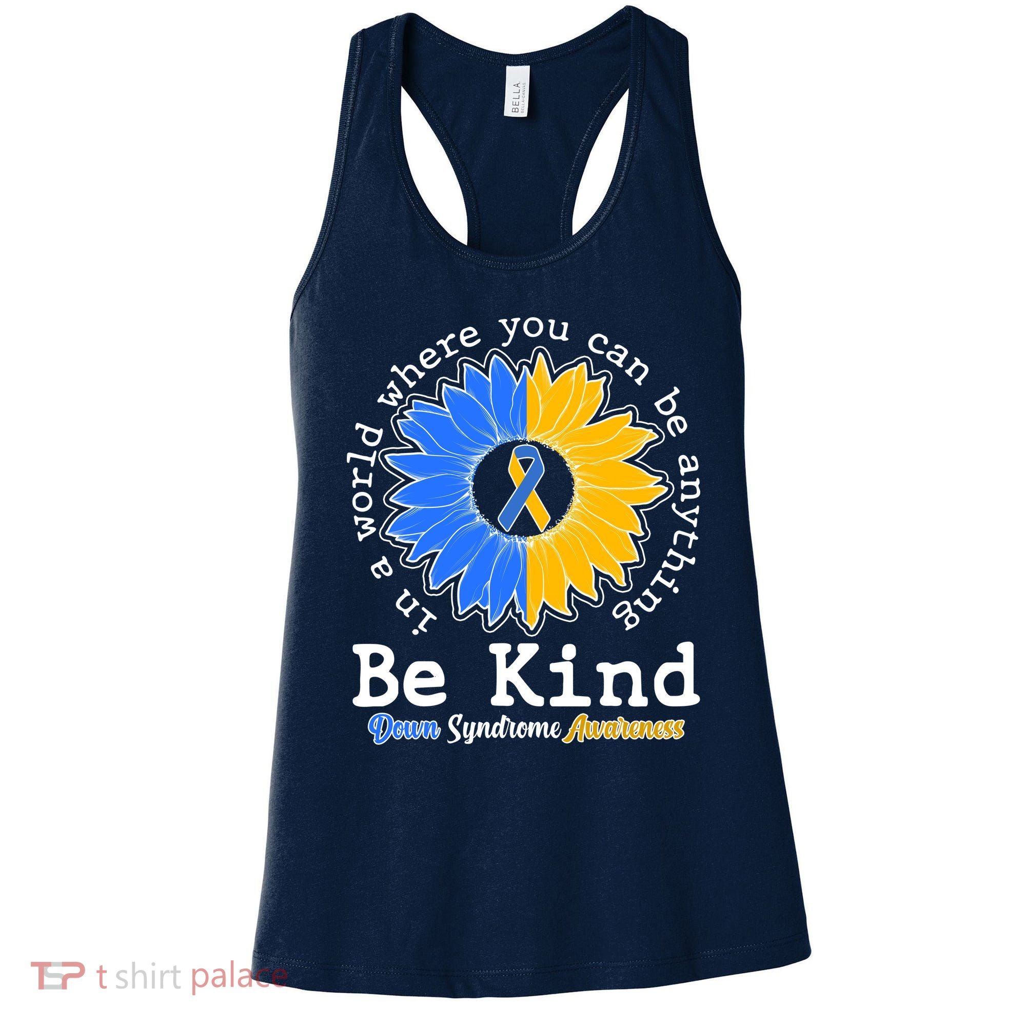 Be Kind Sunflower Ribbon Down Syndrome Awareness Women's Tank Top
