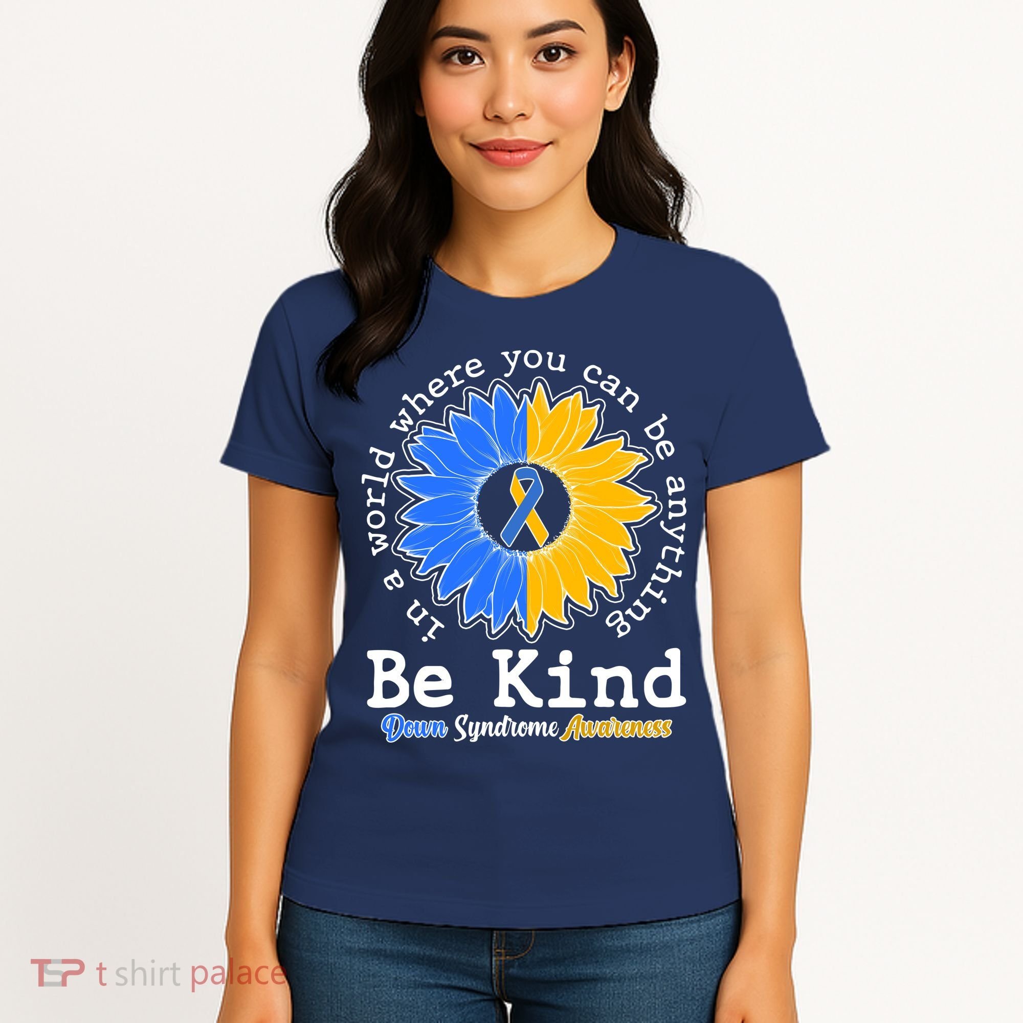Be Kind Sunflower Ribbon Down Syndrome Awareness Women's T-Shirt