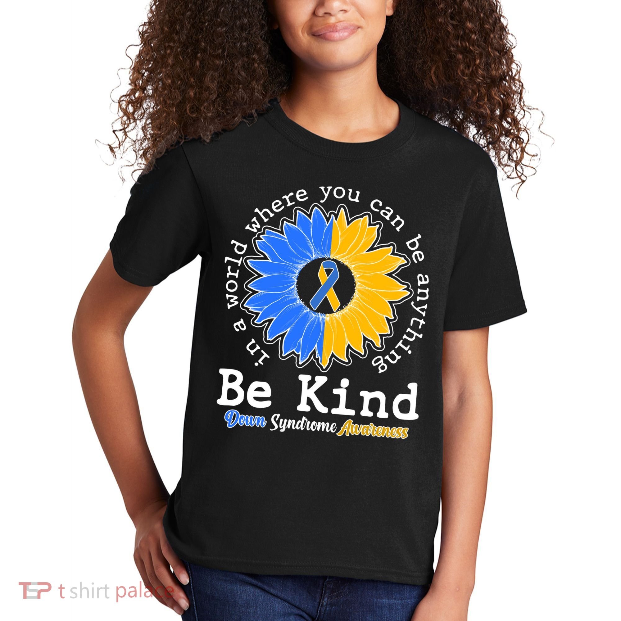 Be Kind Sunflower Ribbon Down Syndrome Awareness Kids T-Shirt