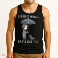Be Kind To Animals Or I'll Kill You Tank Top thumb 3