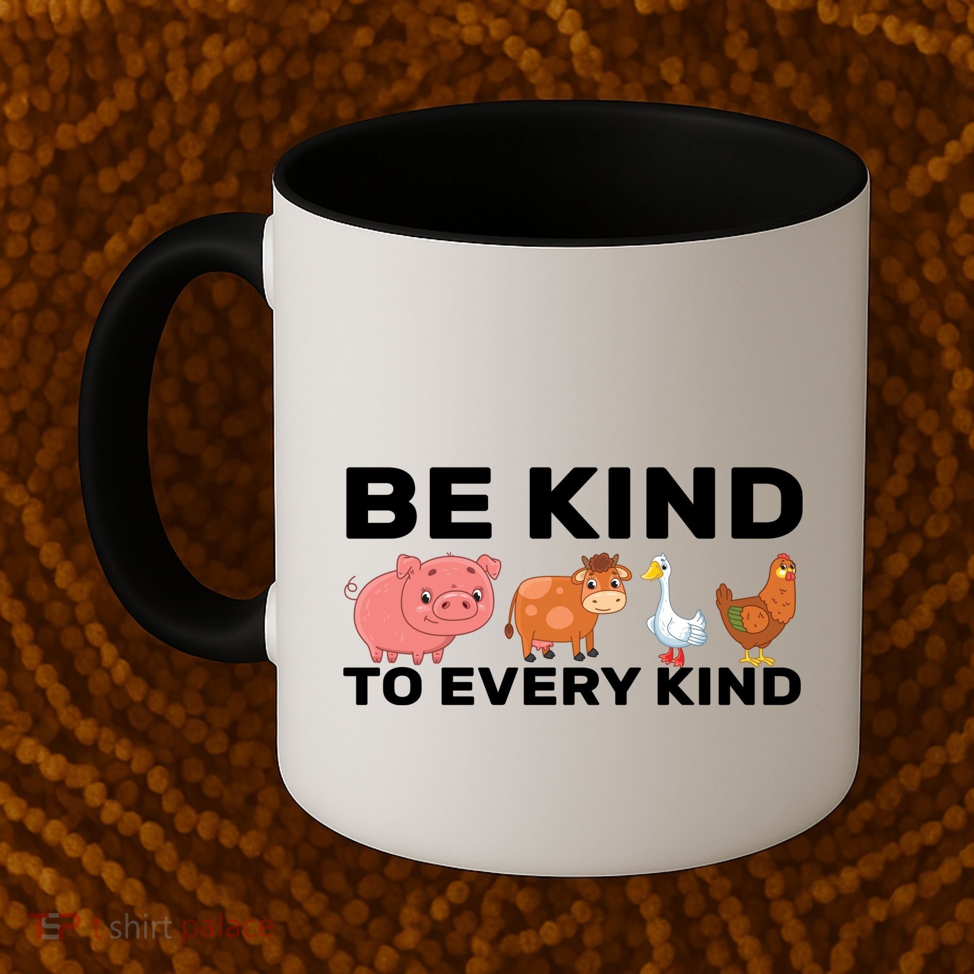 Be Kind To Every Kind Coffee Mug
