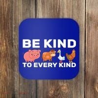 Be Kind To Every Kind Coaster thumb 0