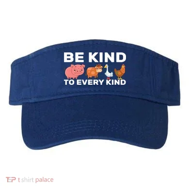 Be Kind To Every Kind Visor