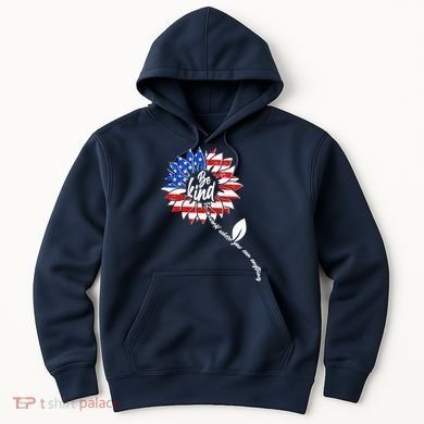 Be Kind USA American Sunflower Hoodie
