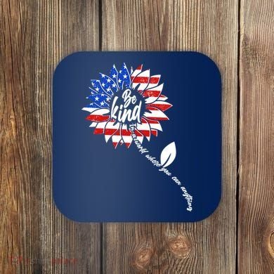Be Kind USA American Sunflower Coaster