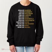 Be Like Inspiring Leaders Black History Women's Sweatshirt thumb 0