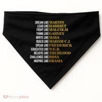 Be Like Inspiring Leaders Black History USA-Made Doggie Bandana thumb 0