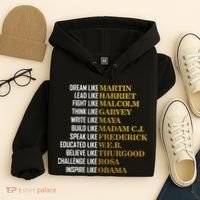 Be Like Inspiring Leaders Black History Hoodie thumb 4