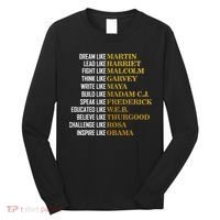 Be Like Inspiring Leaders Black History Long Sleeve Shirt thumb 0