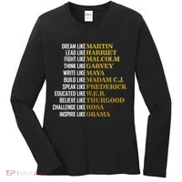 Be Like Inspiring Leaders Black History Women's Long Sleeve Shirt thumb 0