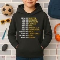Be Like Inspiring Leaders Black History Kids Hoodie thumb 2