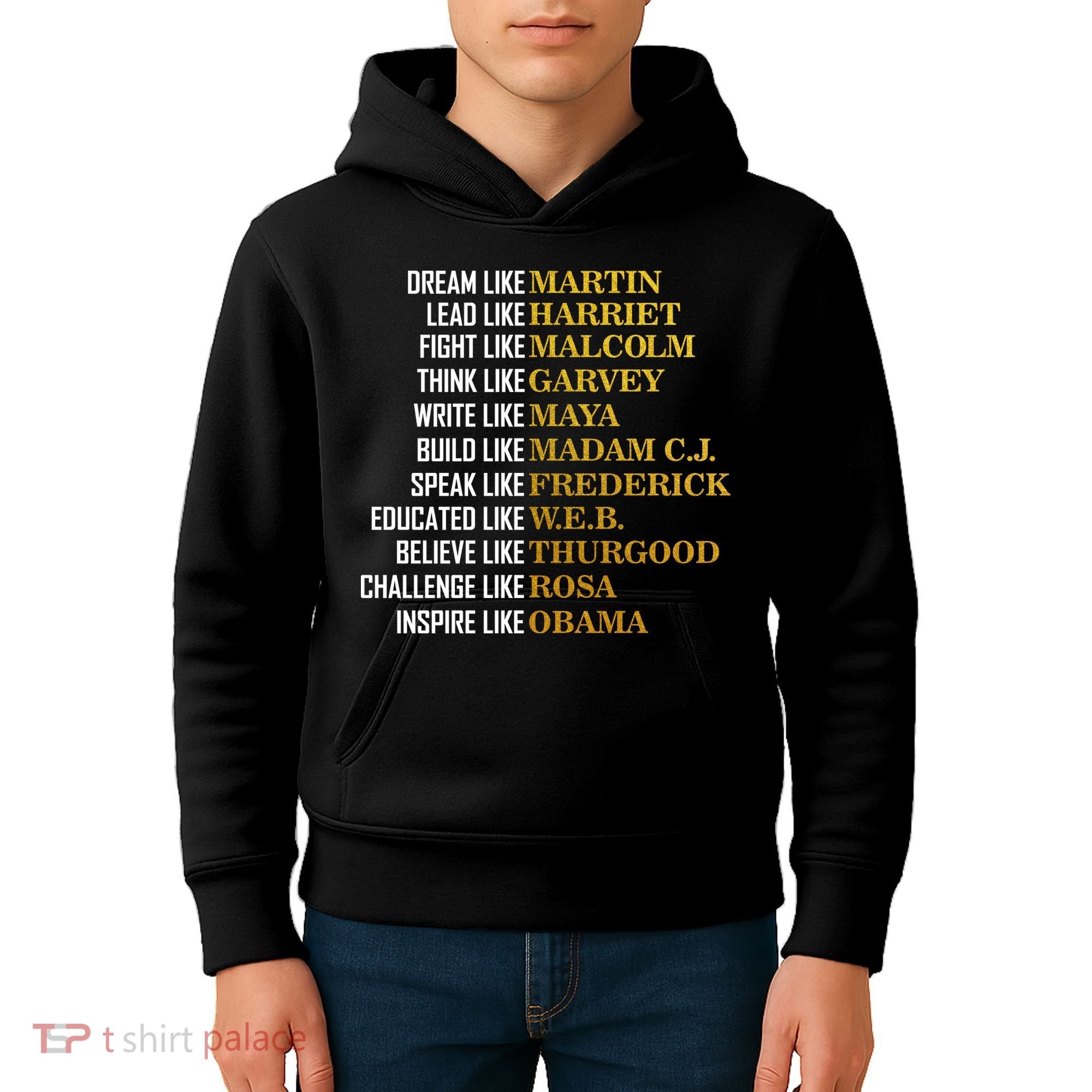 Be Like Inspiring Leaders Black History Kids Hoodie