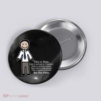 Be Like Pete Buttigieg Funny Button thumb 0