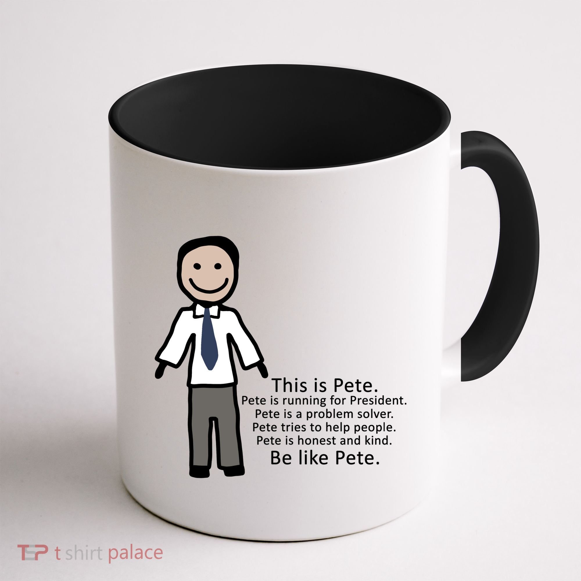 Be Like Pete Buttigieg Funny Coffee Mug