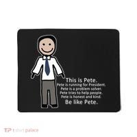 Be Like Pete Buttigieg Funny Mousepad thumb 0