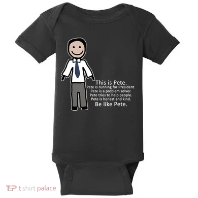 Be Like Pete Buttigieg Funny Baby Bodysuit