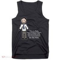 Be Like Pete Buttigieg Funny Tank Top thumb 0