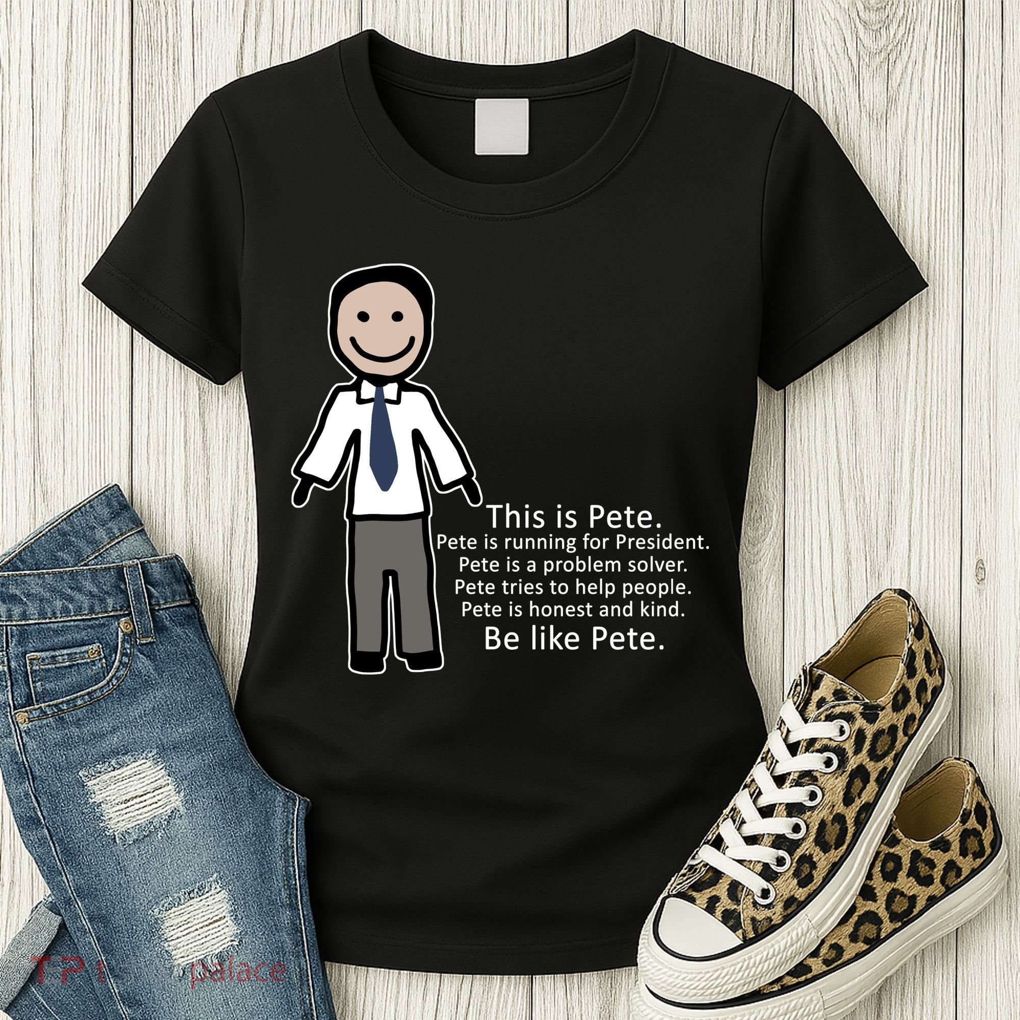 Be Like Pete Buttigieg Funny Women's T-Shirt