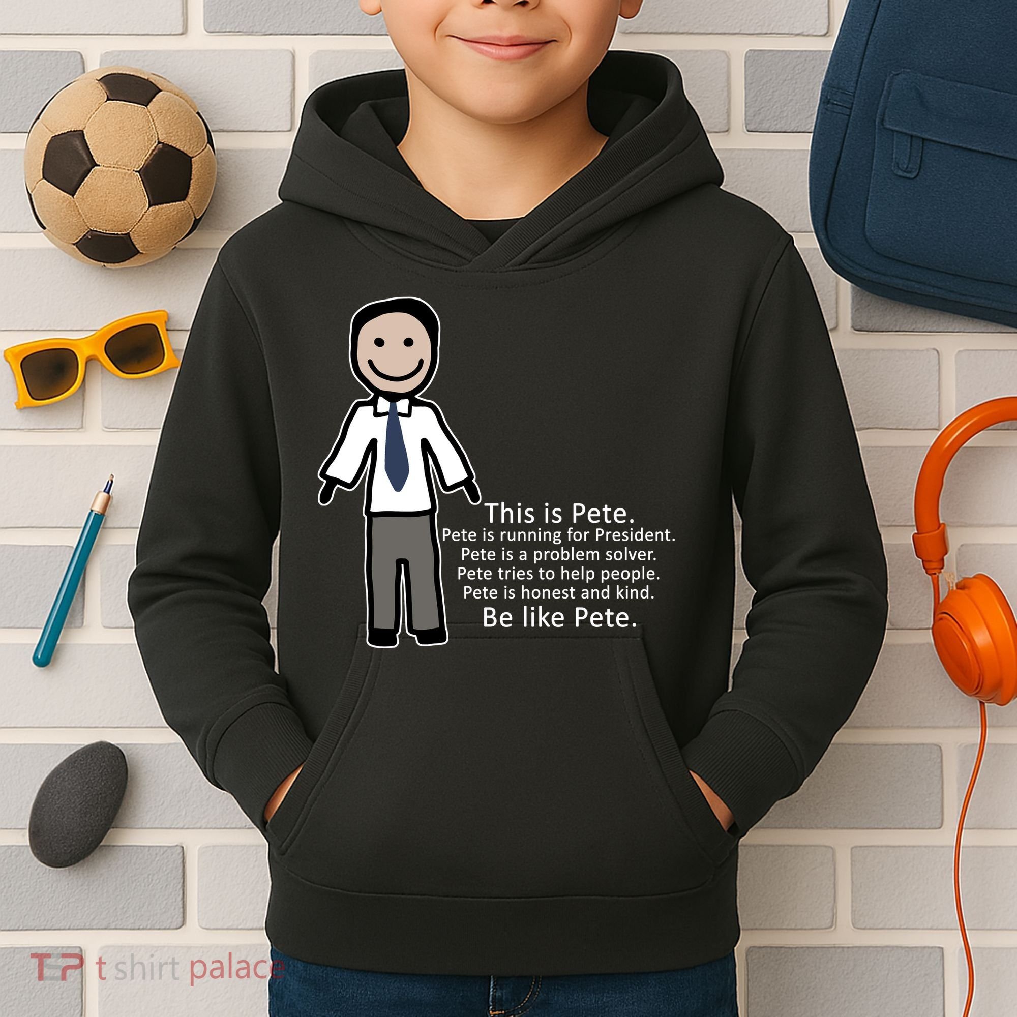 Be Like Pete Buttigieg Funny Kids Hoodie