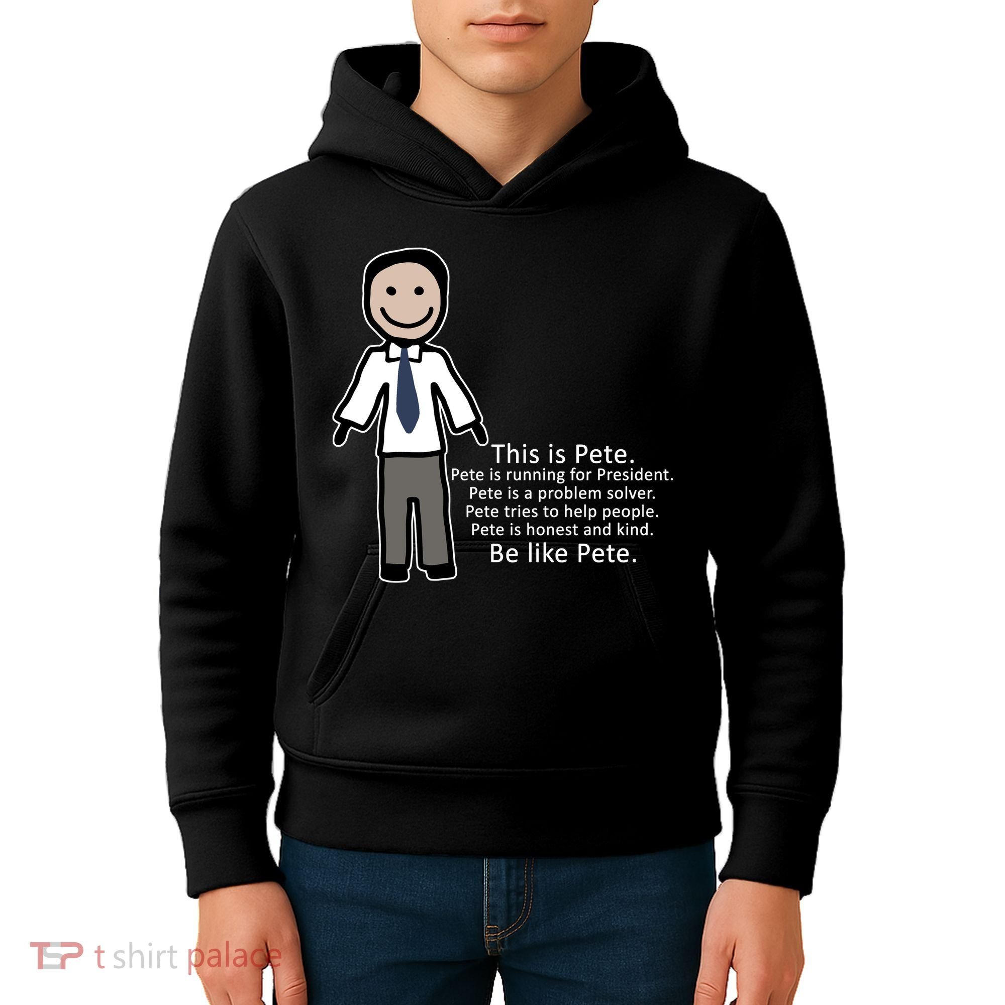 Be Like Pete Buttigieg Funny Kids Hoodie