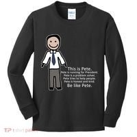 Be Like Pete Buttigieg Funny Kids Long Sleeve Shirt thumb 0