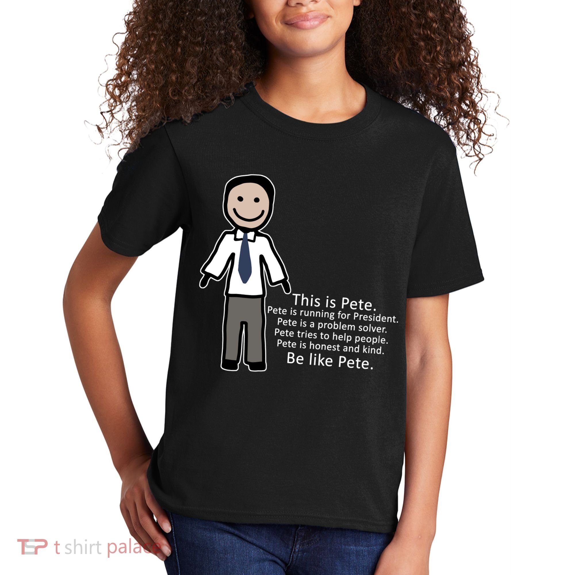 Be Like Pete Buttigieg Funny Kids T-Shirt